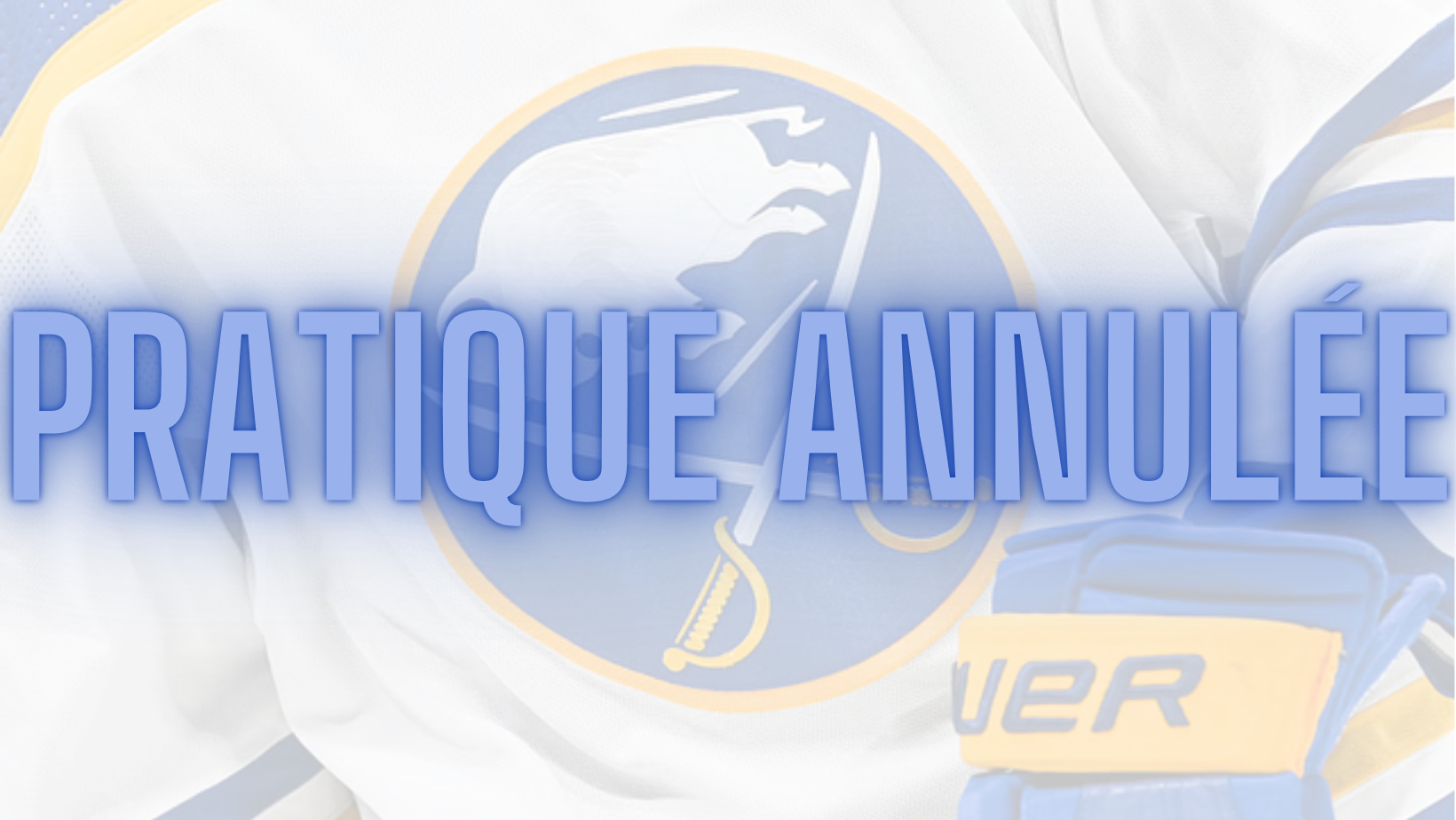 Pratique annulée pour les Sabres de Buffalo au Centre Bell